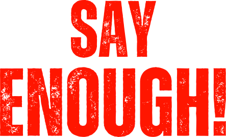 Say Enough Logo